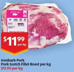 ALDI Ironbark Pork Pork Scotch Fillet Roast offer