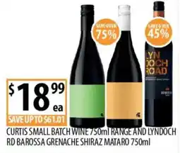 Supabarn Curtis Small Batch Wine 750ml Range and Lyndoch Rd Barossa Grenache Shiraz Mataro offer