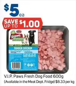 Foodland V.I.P. Paws Fresh Dog Food offer