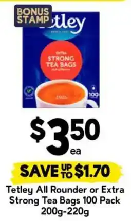 Drakes Tetley All Rounder or Extra Strong Tea Bags offer