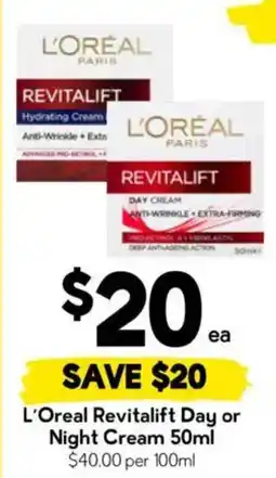 Drakes L'Oreal Revitalift Day or Night Cream offer