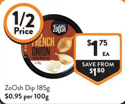 Foodworks ZoOsh Dip offer