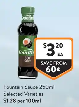 Foodworks Fountain Sauce offer