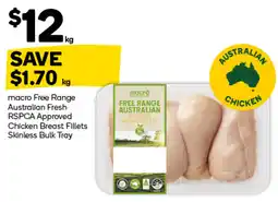 Woolworths macro Free Range Australian Fresh RSPCA Approved Chicken Breast Fillets Skinless Bulk Tray offer