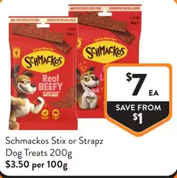 Foodworks Schmackos Stix or Strapz Dog Treats offer