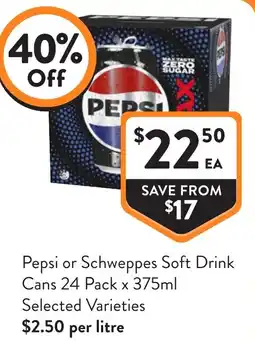 Foodworks Pepsi or Schweppes Soft Drink offer