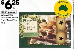 Woolworths Woolworths Australian Baked Fruit Mince Pies offer