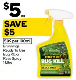 Woolworths Brunnings Ready To Use Bug Kill or Rose Spray offer