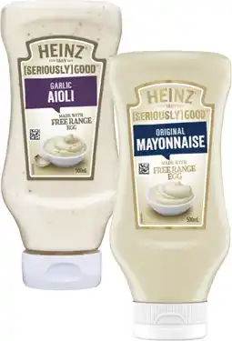 Coles Heinz Seriously Good Aioli or Mayonnaise 500mL offer