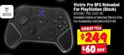 JB Hi-Fi Victrix Pro BFG Reloaded For PlayStation (Black) offer