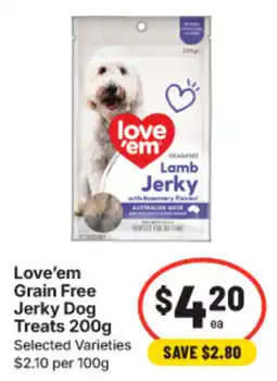 IGA Love'em Grain Free Jerky Dog Treats offer