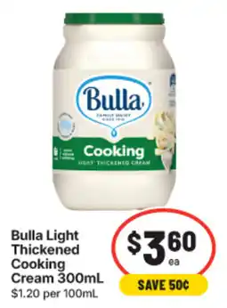 IGA Bulla Light Thickened Cooking Cream offer