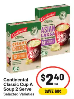 IGA Continental Classic Cup A Soup 2 Serve Selected Varieties offer