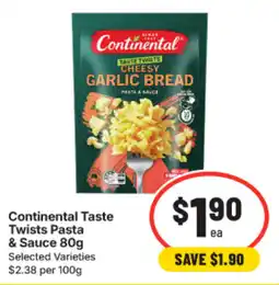 IGA Continental Taste Twists Pasta & Sauce offer