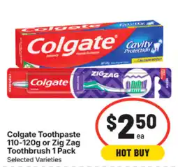 IGA Colgate Toothpaste and Zig Zag Toothbrush offer