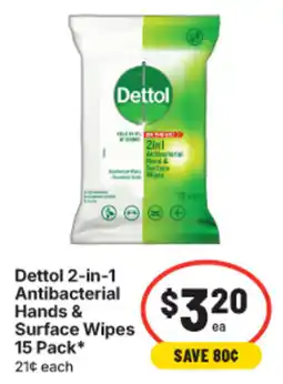 IGA Dettol 2-in-1 Antibacterial Hands & Surface Wipes offer