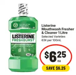 IGA Listerine Mouthwash Freshener & Cleaner offer