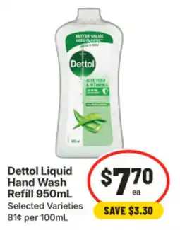 IGA Dettol Liquid Hand Wash Refill offer