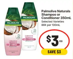 IGA Palmolive Naturals Shampoo or Conditioner offer