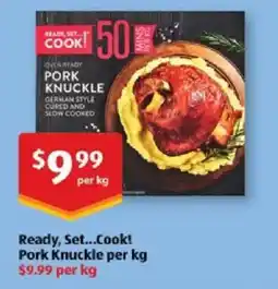 ALDI Ready, Set...Cook! Pork Knuckle offer