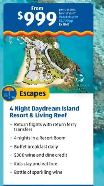 Escapes 4 Night Daydream Island Resort & Living Reef
