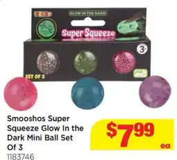 Mr Toys Smooshos Super Squeeze Glow In the Dark Mini Ball Set offer