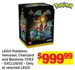 Mr Toys LEGO Pokémon Venusaur, Charizard and Blastoise 72153 offer
