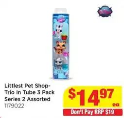 Mr Toys Littlest Pet Shop Trio In Tube 3 Pack Series 2 Assorted offer