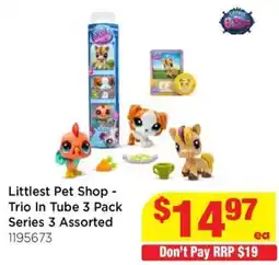 Mr Toys Littlest Pet Shop - Trio In Tube 3 Pack Series 3 Assorted offer