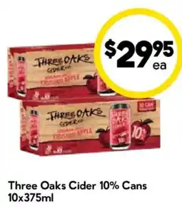 Drakes Three Oaks Cider 10% Cans offer