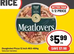 Ritchies Doughvinci Pizza Meatlovers offer