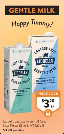 Foodworks Liddells Lactose Free Full Cream, Low Fat or Skim UHT Milk offer