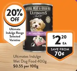 Foodworks Ultimates Indulge Wet Dog Food offer