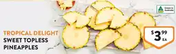 Foodworks Sweet Topless Pineapples offer