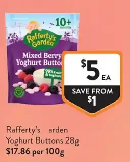Foodworks Rafferty's Garden Mixed Berry Yoghurt Buttons offer