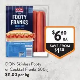Foodworks DON Skinless Footy Franks offer