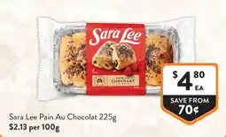 Foodworks Sara Lee Pain Au Chocolat offer