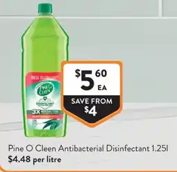 Foodworks Pine O Cleen Antibacterial Disinfectant offer