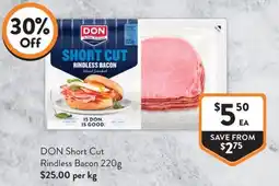 Foodworks DON Short Cut Rindless Bacon offer
