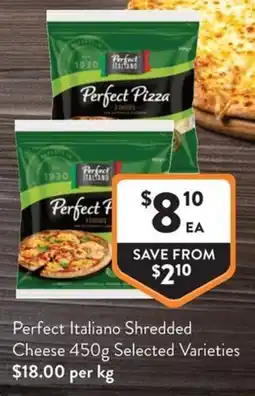 Foodworks Perfect Italiano Shredded Cheese offer