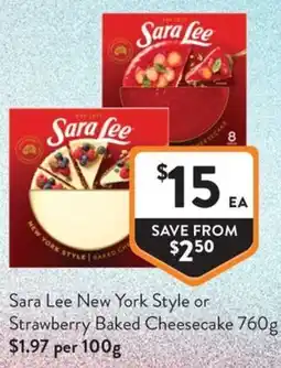 Foodworks Sara Lee New York Style Baked Cheesecake offer