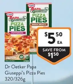 Foodworks Dr Oetker Papa Giuseppi's Pizza Pies offer