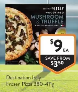 Foodworks Destination Italy Frozen Pizza offer
