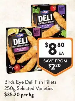 Foodworks Birds Eye Deli Fish Fillets offer