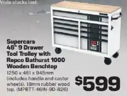 Repco Supercars 46" 9 Drawer Tool Trolley with Repco Bathurst 1000 Wooden Benchtop offer