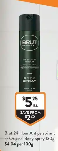 Foodworks Brut 24 Hour Antiperspirant or Original Body Spray offer