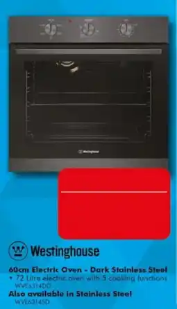 The Good Guys Westinghouse 60cm Electric Oven - Dark Stainless Steel offer