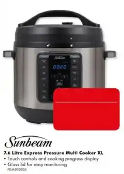 The Good Guys Sunbeam 7.6 Litre Express Pressure Multi Cooker XL offer