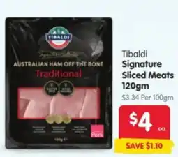 Spar Tibaldi Signature Sliced Meats offer