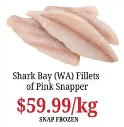 Farmer Jack's Shark Bay (WA) Fillets of Pink Snapper offer